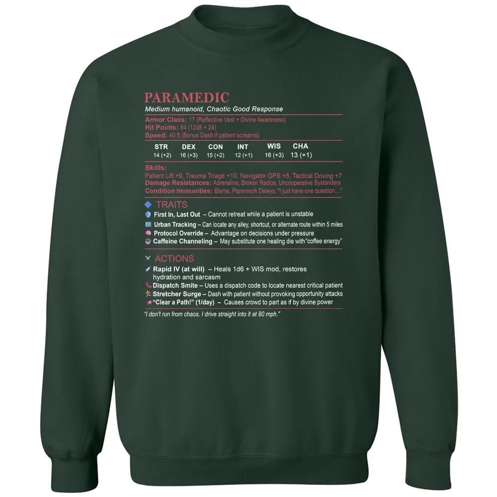 Paramedic Stats Classic Unisex Sweatshirt - Forest Green - 4