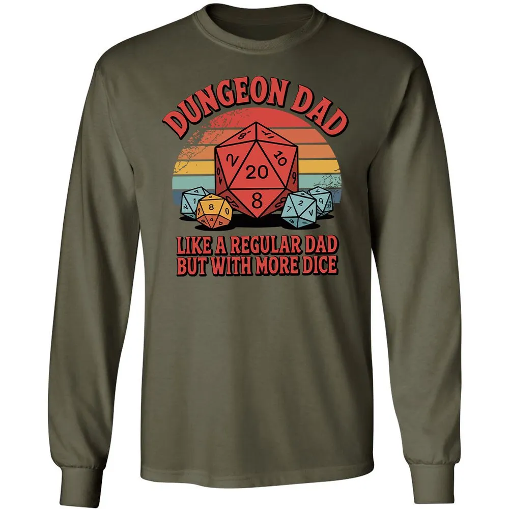 Dungeon Dad With More Dice Long Sleeve T-Shirt - Military Green - 16