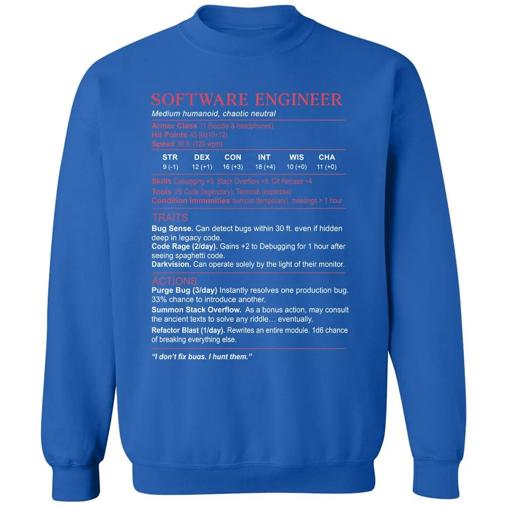 Software Engineer Stats Classic Unisex Sweatshirt - Royal - 9