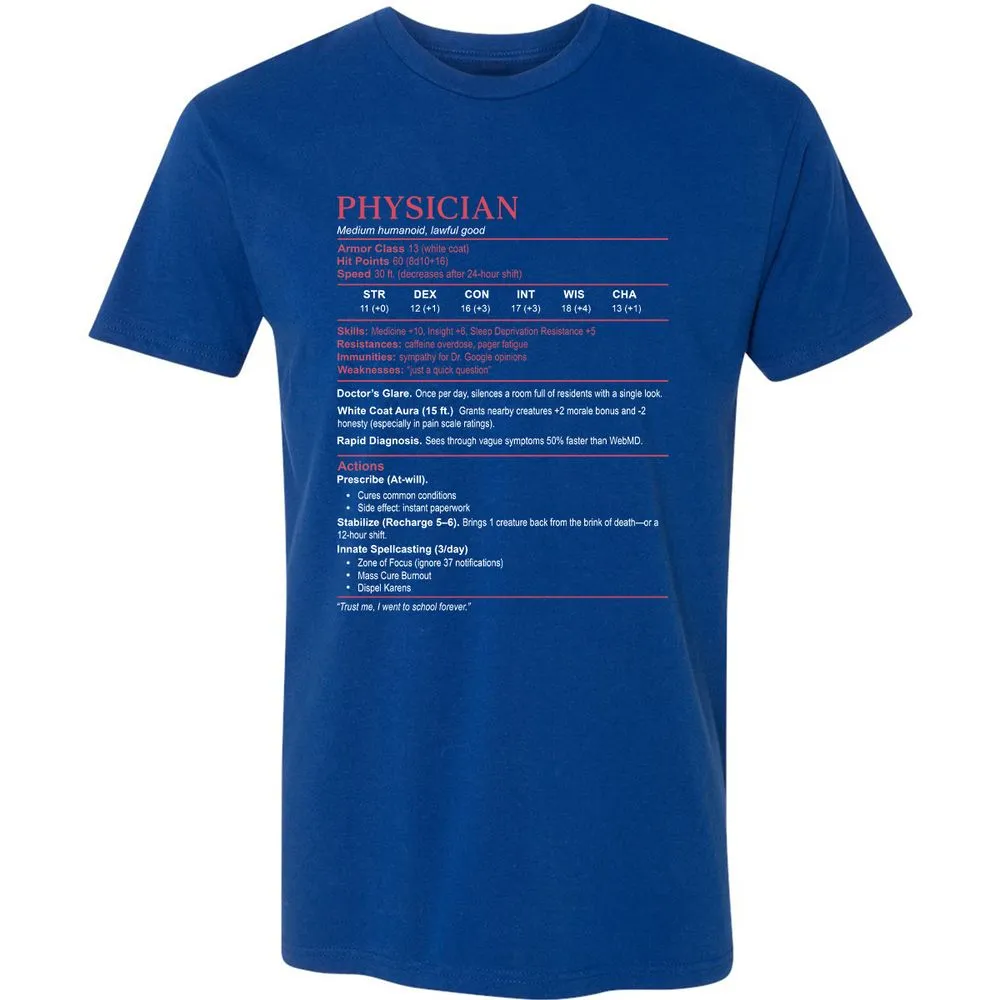 Physician Stats Premium Unisex T-Shirt - Royal - 10