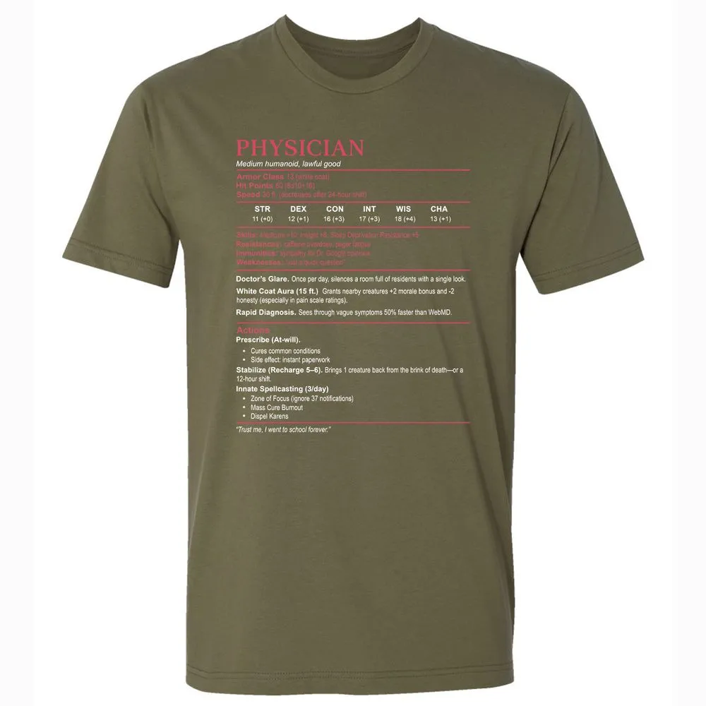 Physician Stats Premium Unisex T-Shirt - Military Green - 5