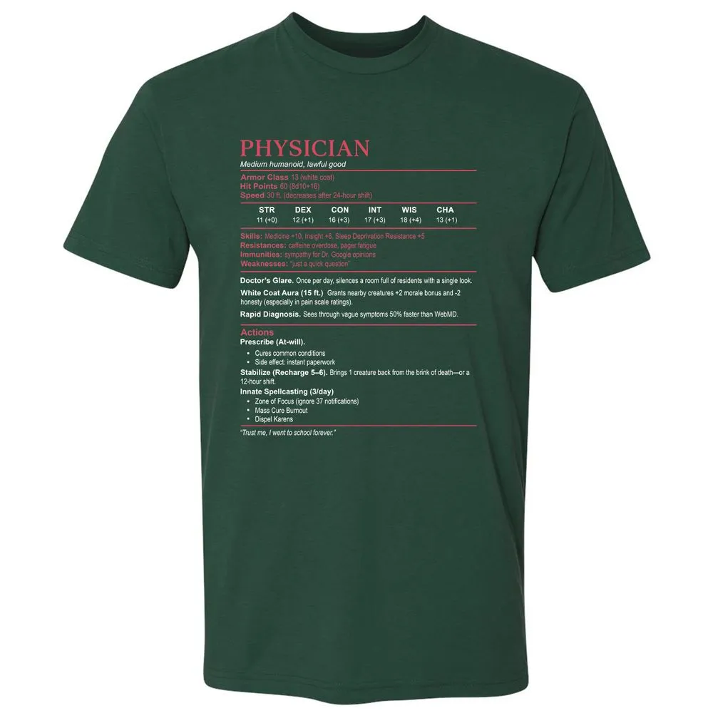 Physician Stats Premium Unisex T-Shirt - Forest Green - 13