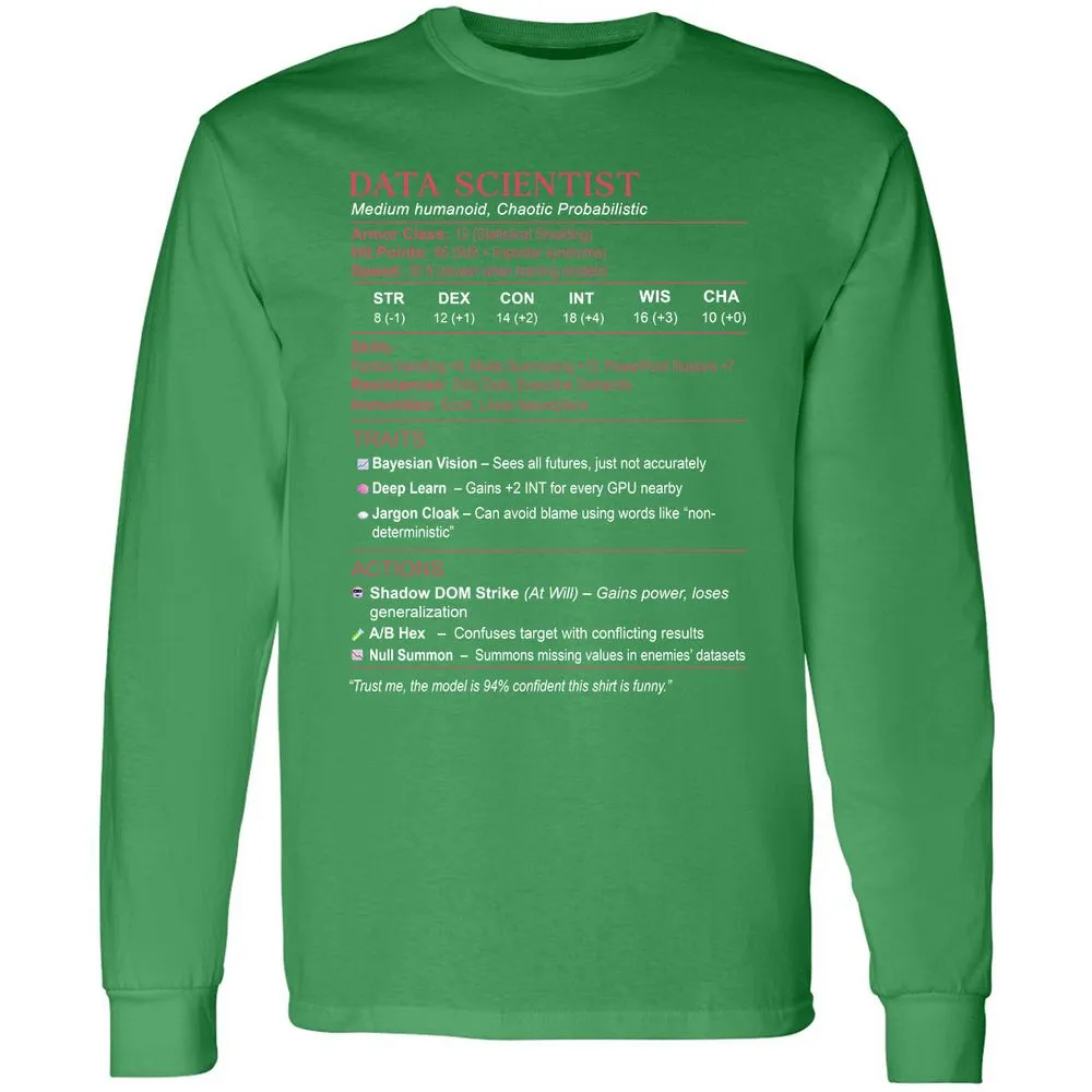 Data Scientist Stats Long Sleeve T-Shirt - Irish Green - 10