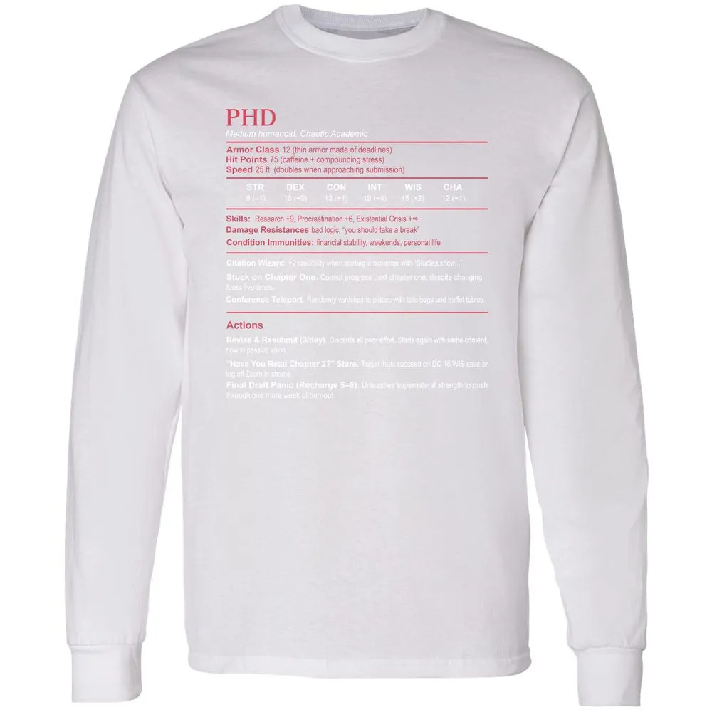 PhD Stats Long Sleeve T-Shirt - White - 5