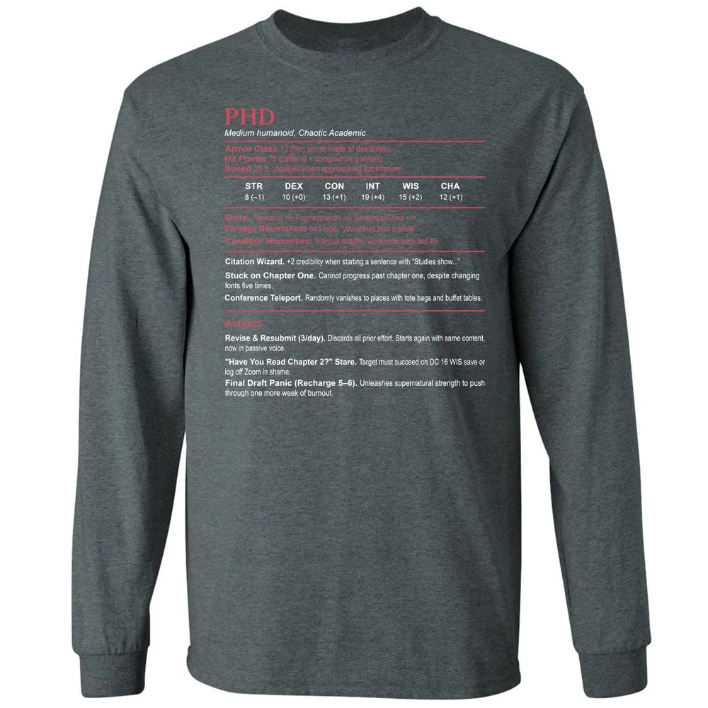 PhD Stats Long Sleeve T-Shirt - Dark Heather - 15