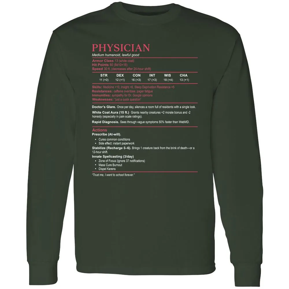 Physician Stats Long Sleeve T-Shirt - Forest Green - 4