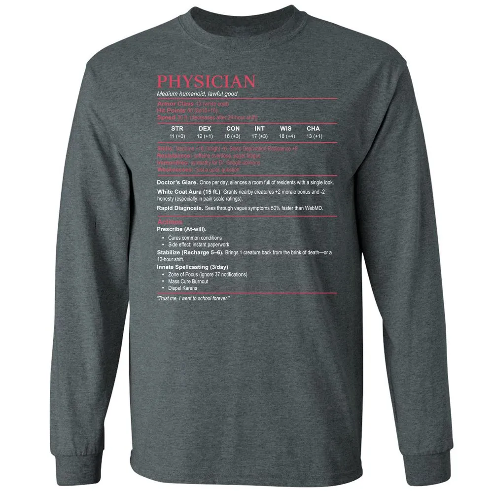 Physician Stats Long Sleeve T-Shirt - Dark Heather - 15