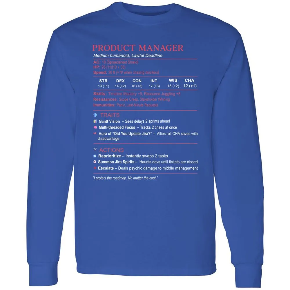 Product Manager Stats (PM) Long Sleeve T-Shirt - Royal - 8