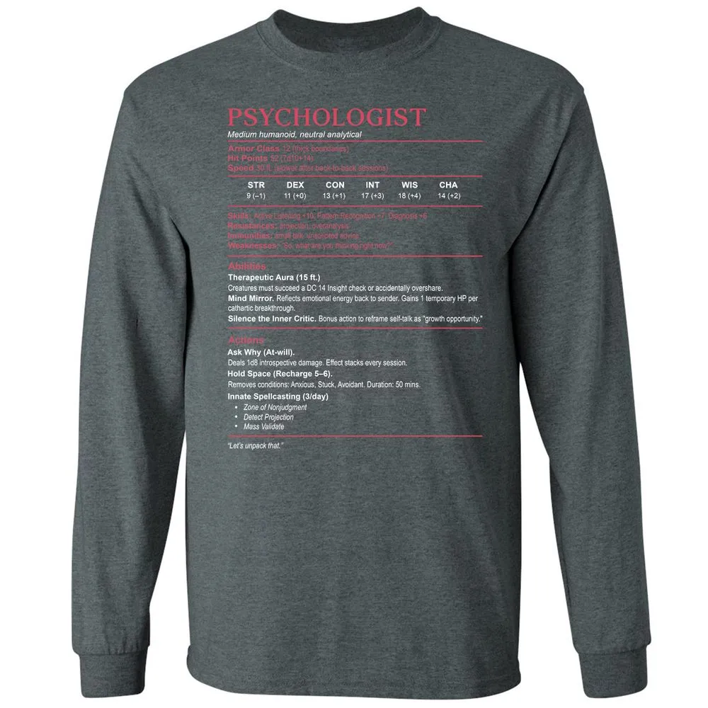 Psychologist Stats Long Sleeve T-Shirt - Dark Heather - 15
