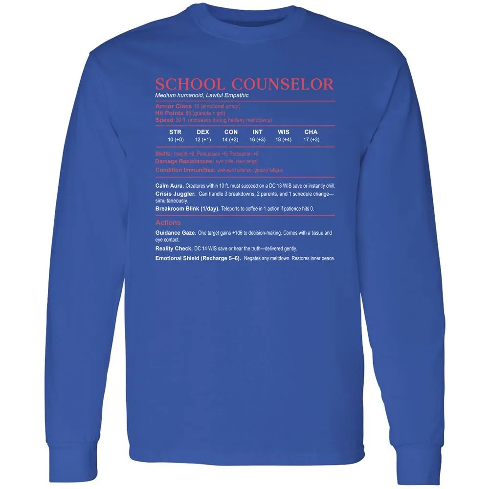 School Counselor Stats Long Sleeve T-Shirt - Royal - 8
