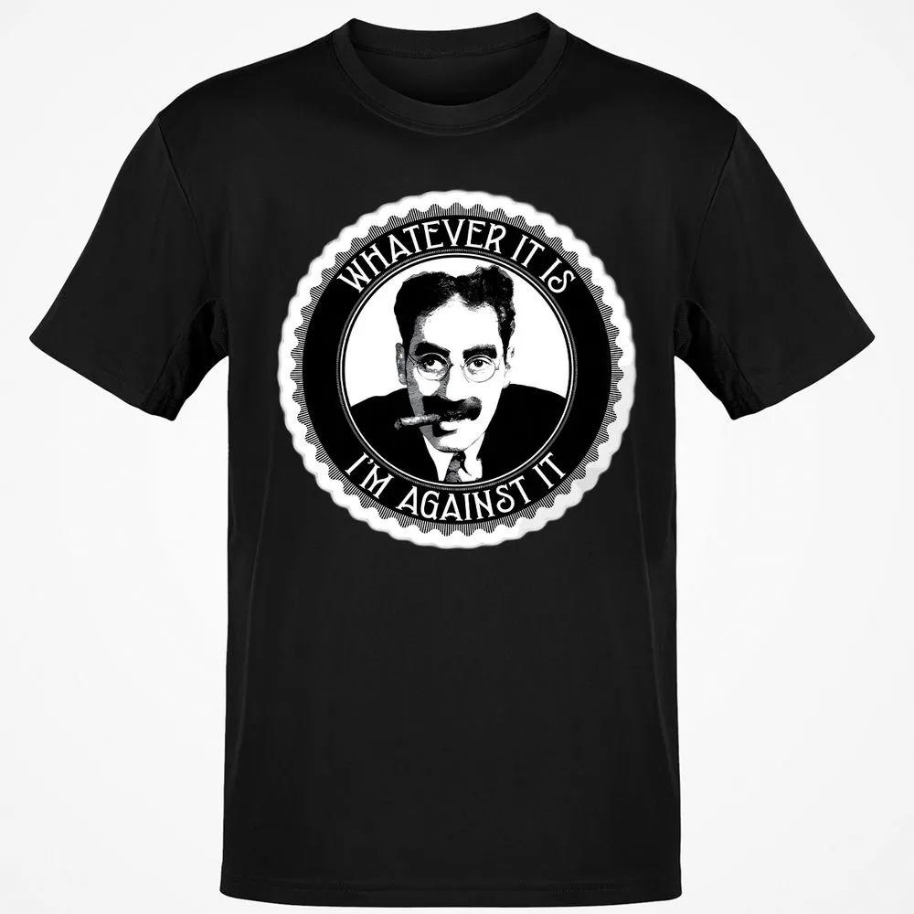 Whatever it is I'm against it - Black - 12