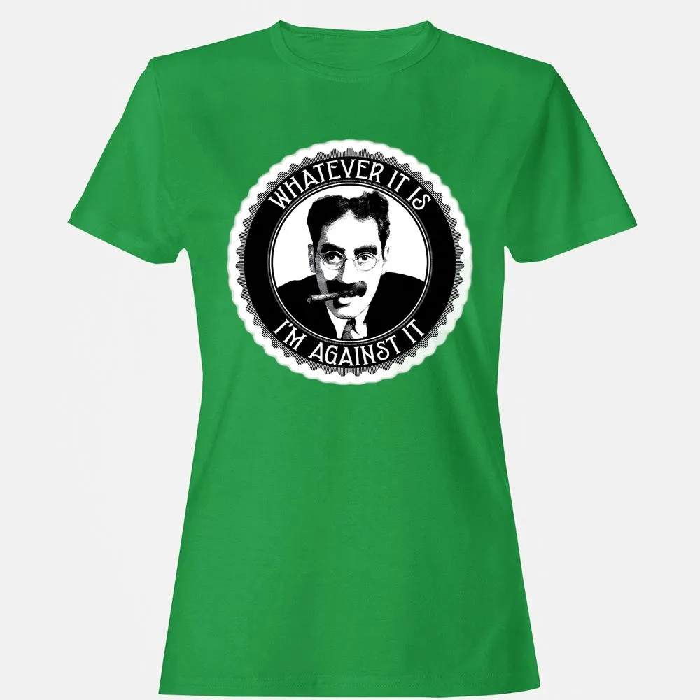 Whatever it is I'm against it - Irish Green - 7