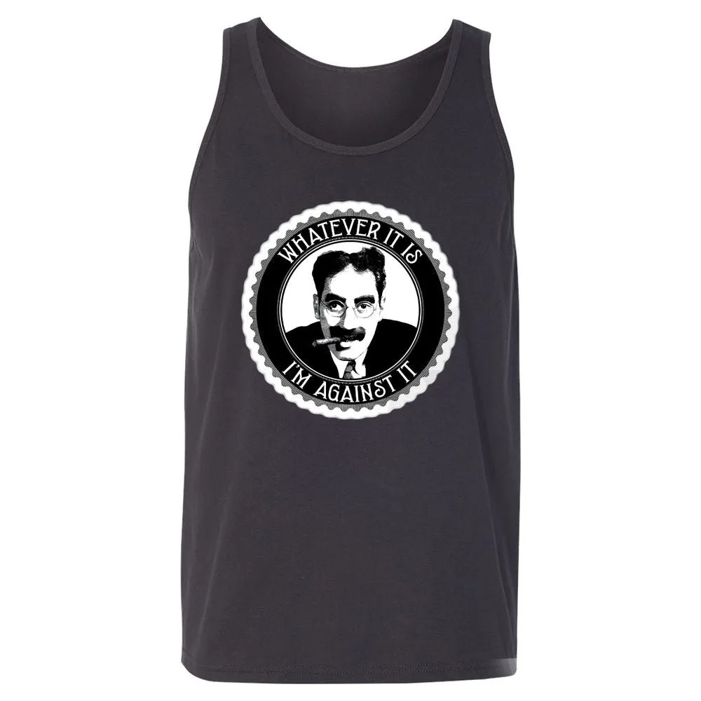 Whatever it is I'm against it - Dark Grey - 7