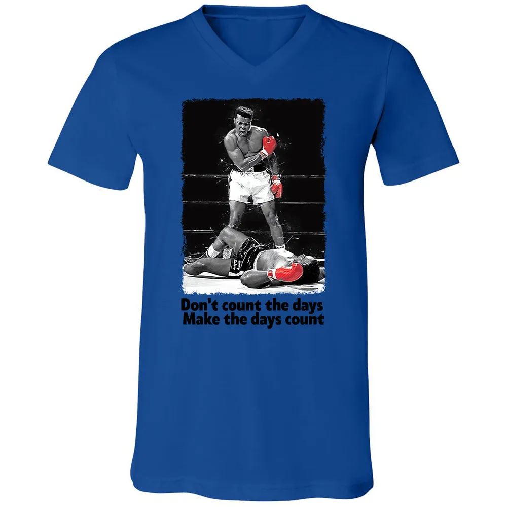 Don't count the days - Make the days count Unisex V-Neck T-Shirt - 11