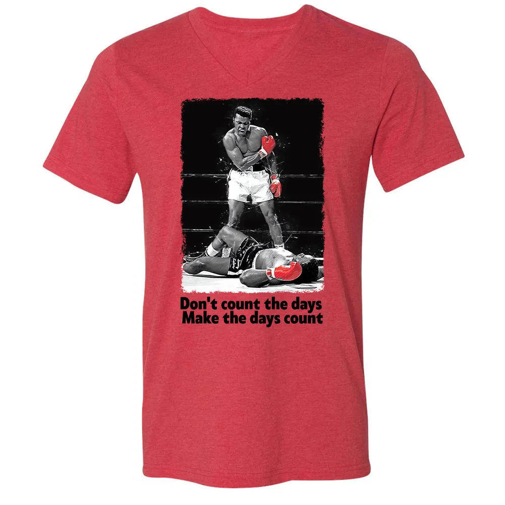 Don't count the days - Make the days count Unisex V-Neck T-Shirt - 12