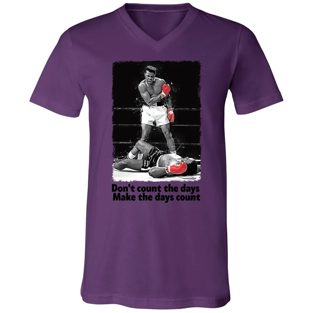 Don't count the days - Make the days count Unisex V-Neck T-Shirt - 9