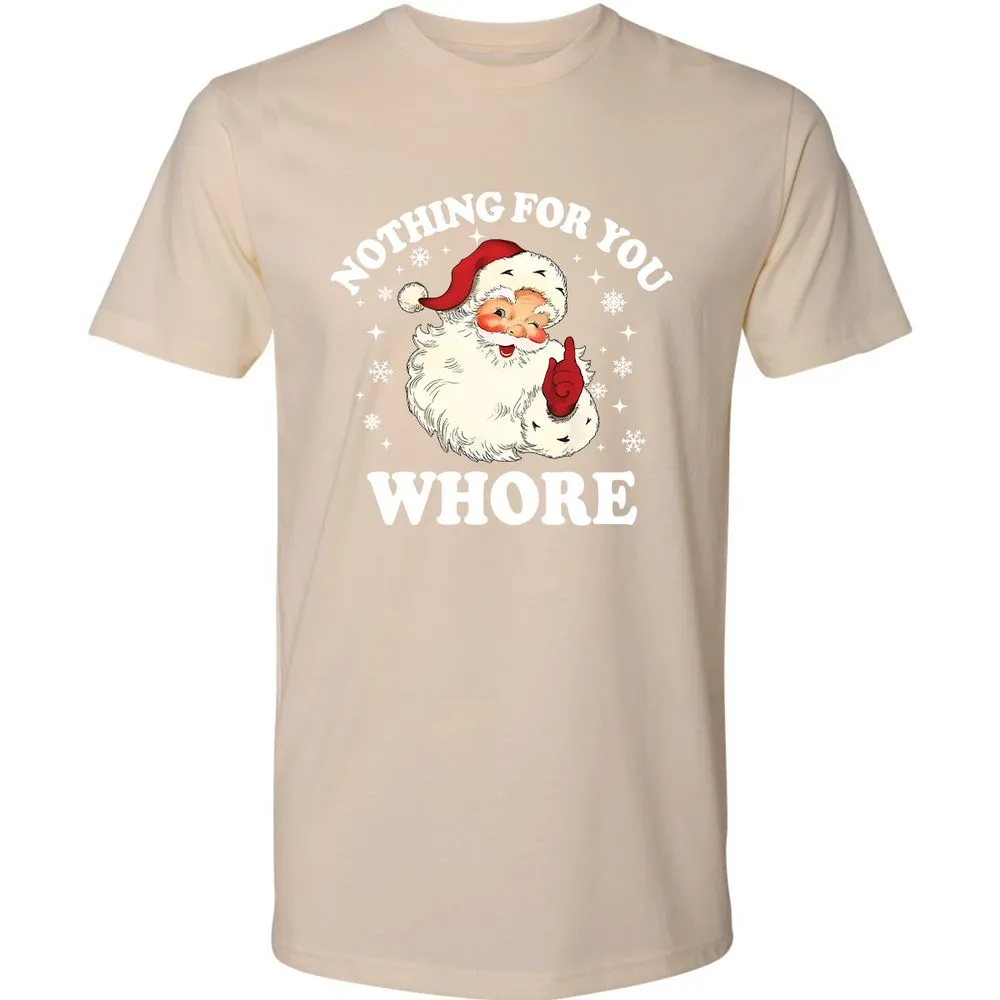 Nothing For You Whore Santa - Cream - 14