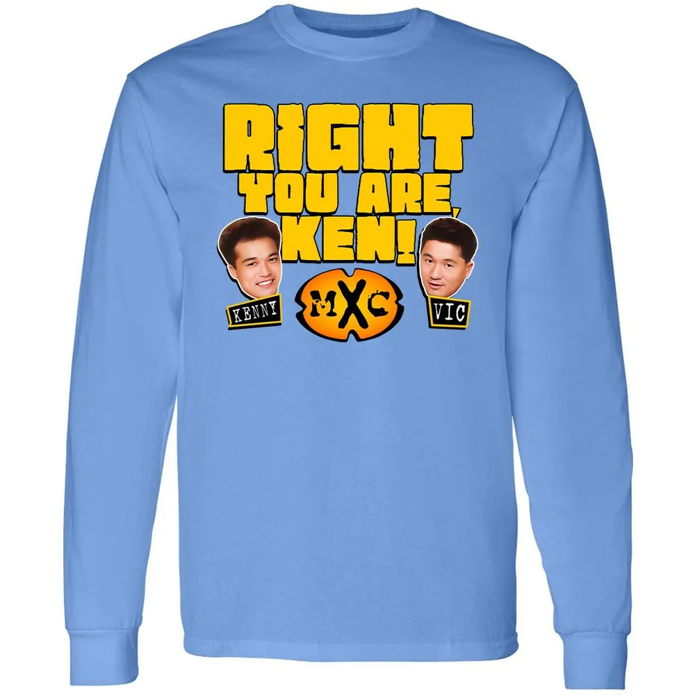 RIGHT YOU ARE, KEN! - Carolina Blue - 12