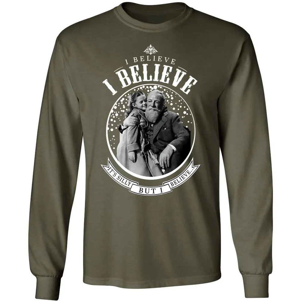 I believe, it’s silly, but I believe - Military Green - 16