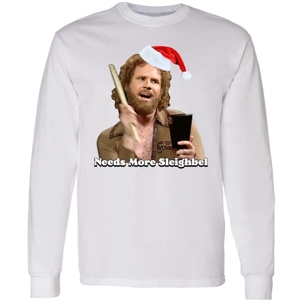 Needs More Sleighbel - White - 5