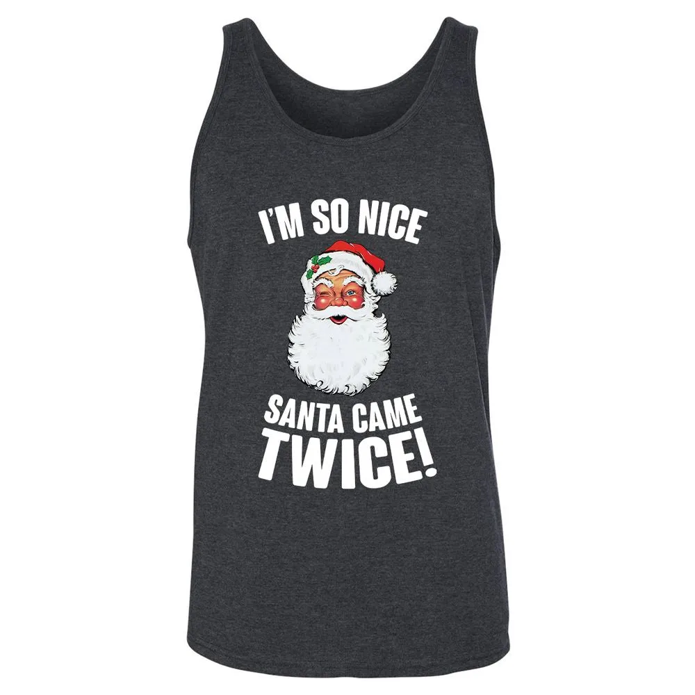 I'm So Nice Santa Came Twice! - Dark Grey Heather - 6