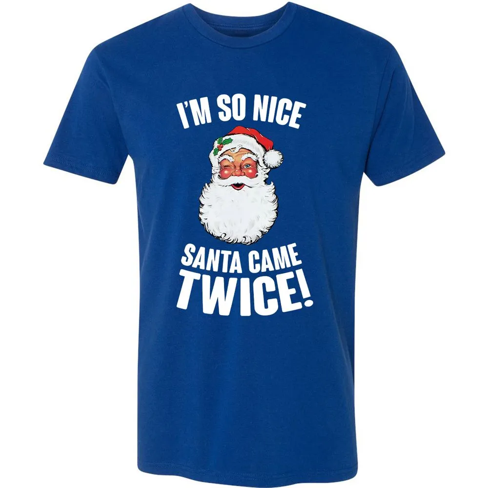 I'm So Nice Santa Came Twice! - Royal - 10