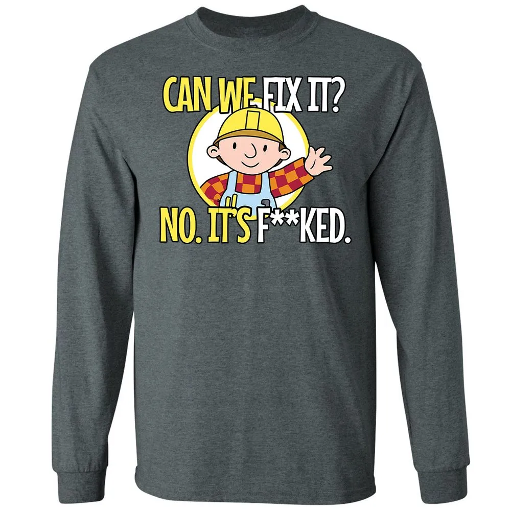 Can We Fix It - Dark Heather - 15