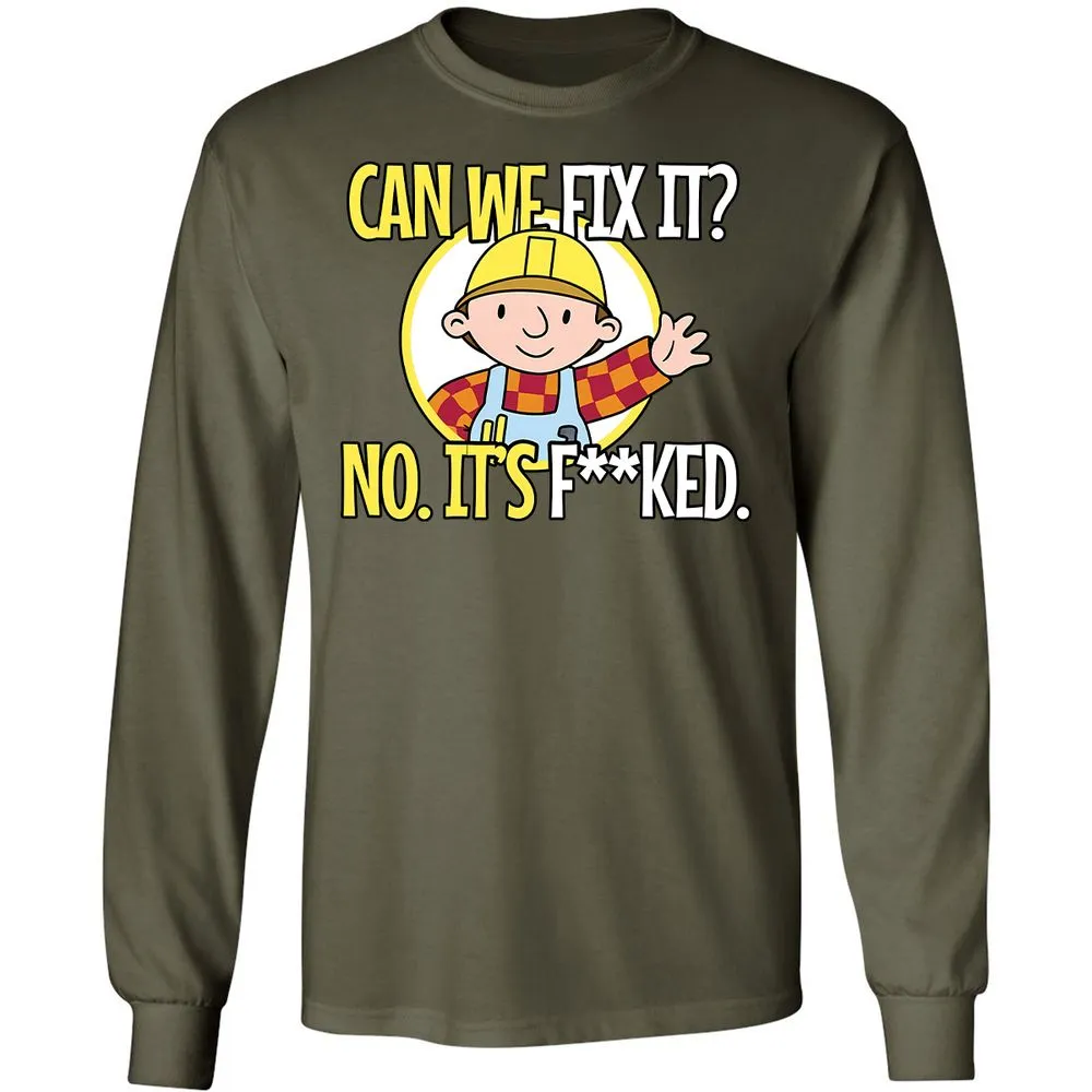 Can We Fix It - Military Green - 16