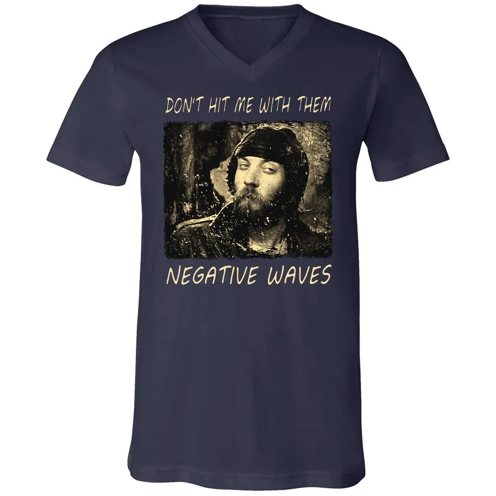 Don't hit me with them negative waves - Navy - 2