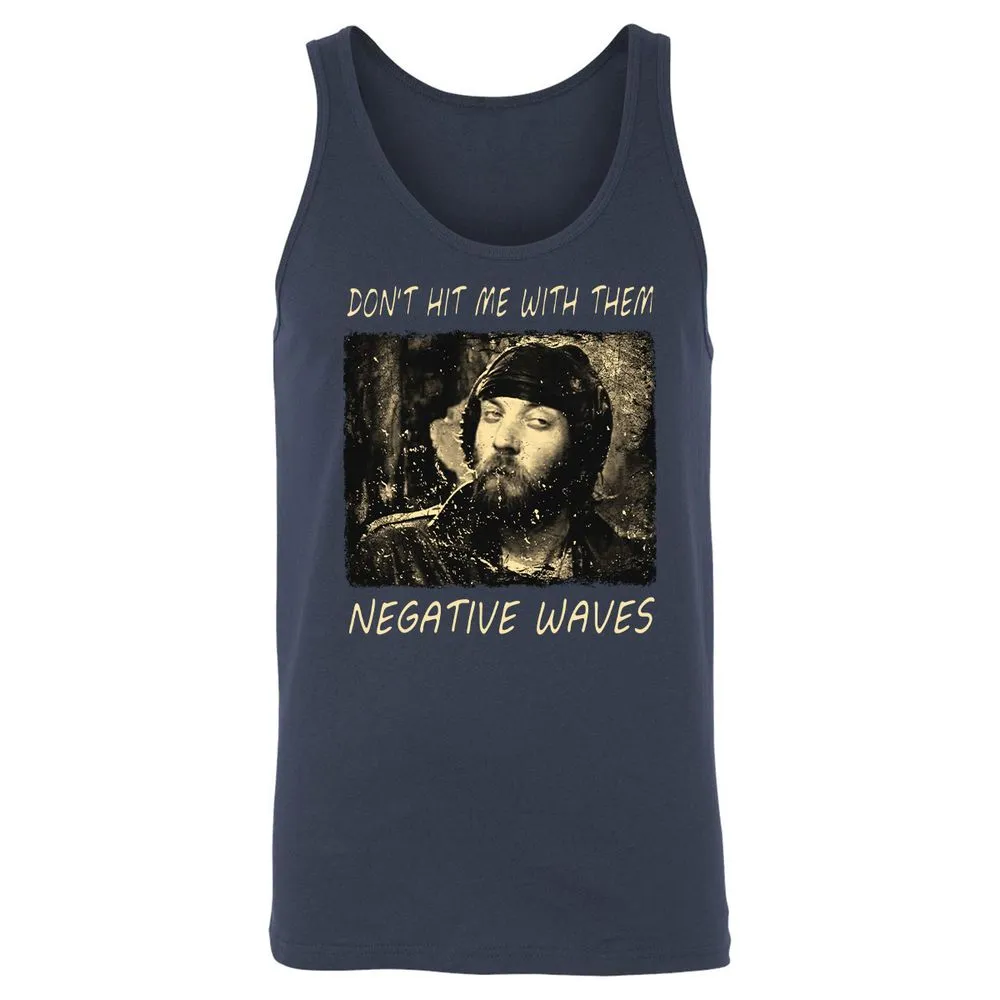 Don't hit me with them negative waves - Navy - 2