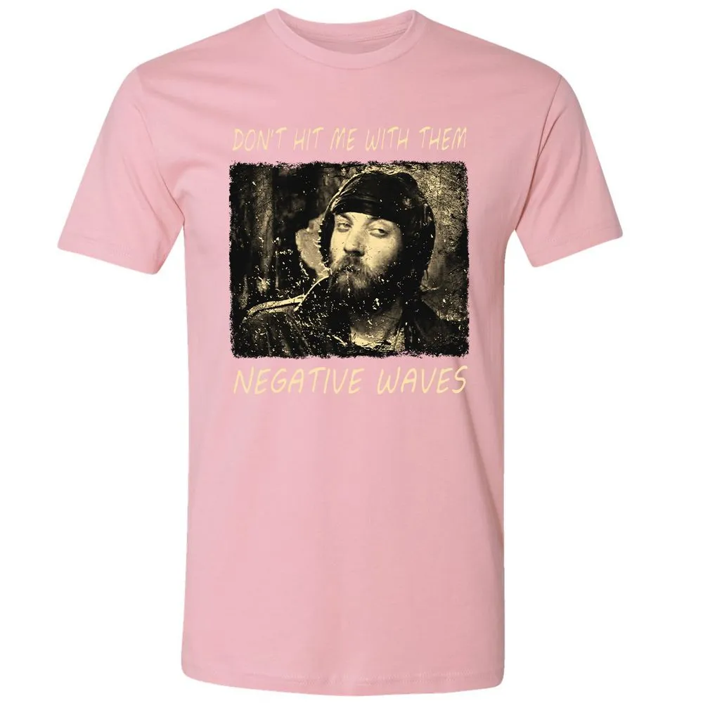 Don't hit me with them negative waves - Light Pink - 3