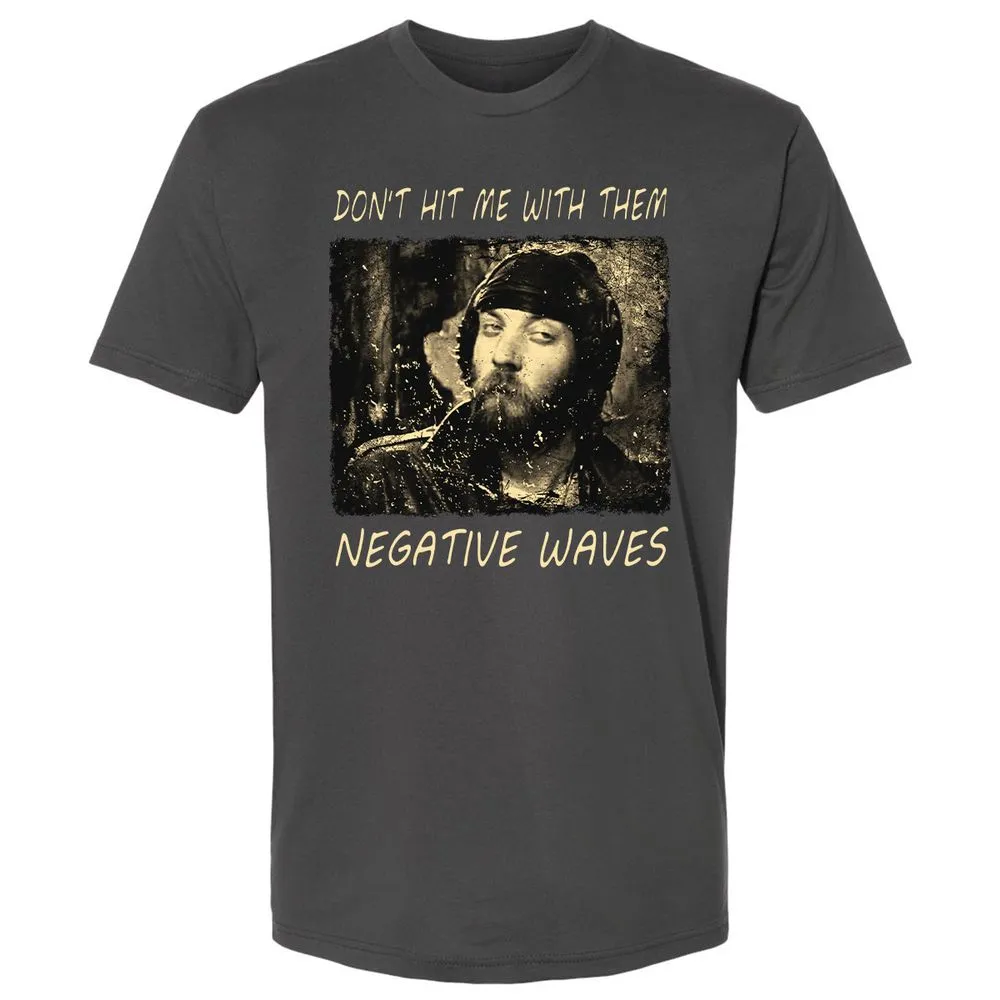 Don't hit me with them negative waves - Heavy Metal - 8