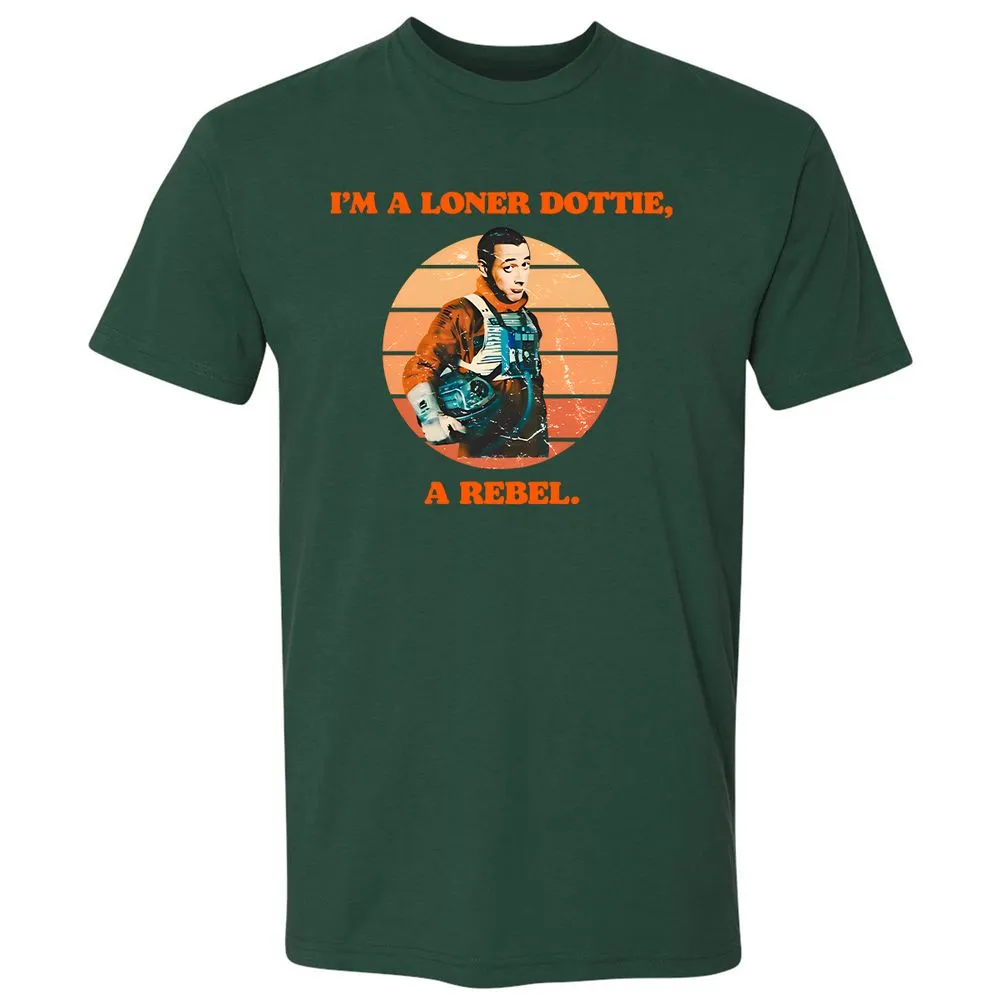 I'm a loner dottie a rebel - Forest Green - 13