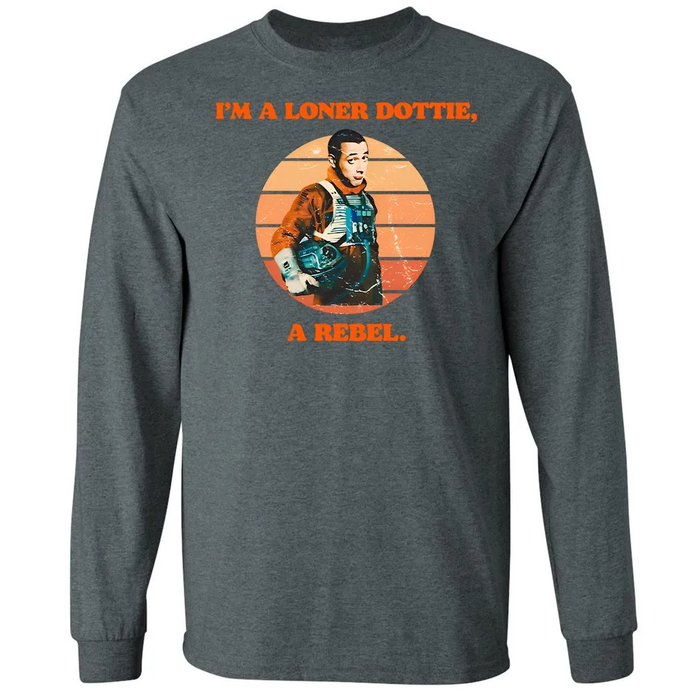 I'm a loner dottie a rebel - Dark Heather - 15