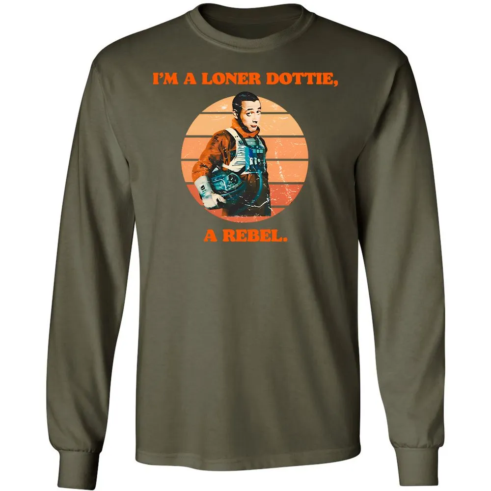 I'm a loner dottie a rebel - Military Green - 16
