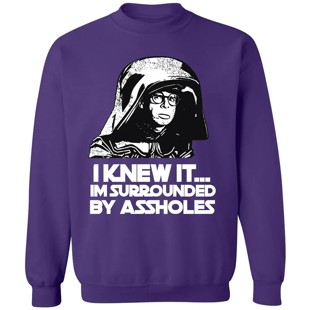 Surrounded By Assholes Classic Unisex Sweatshirt - 7