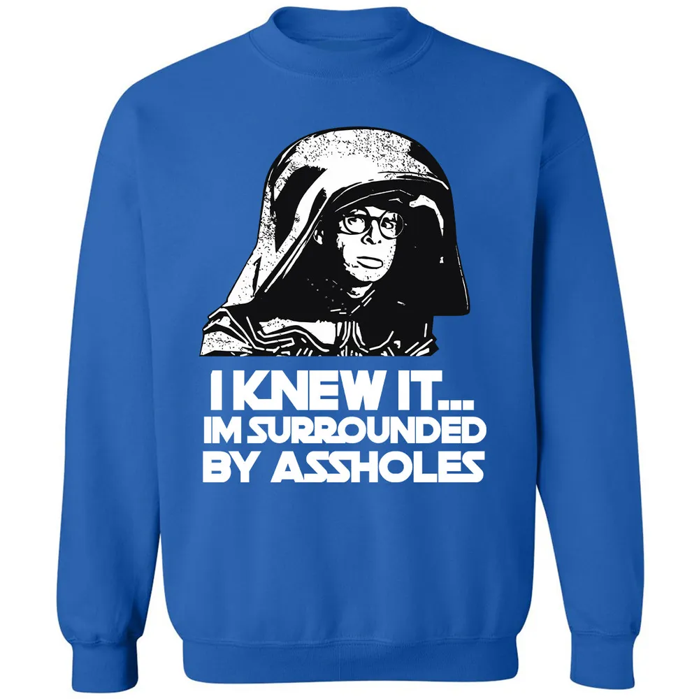 Surrounded By Assholes Classic Unisex Sweatshirt - 10