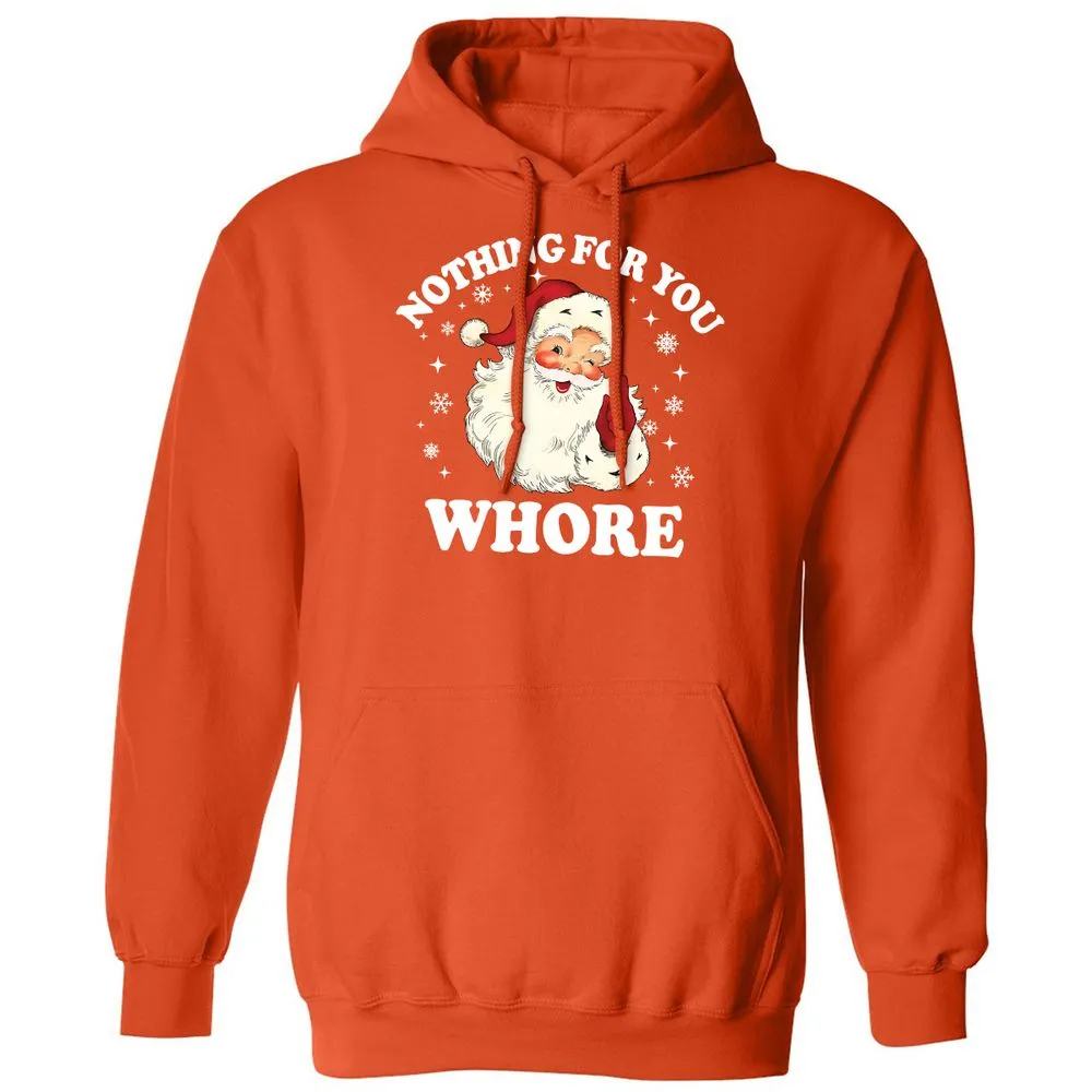 Nothing For You Whore Santa - Orange - 10