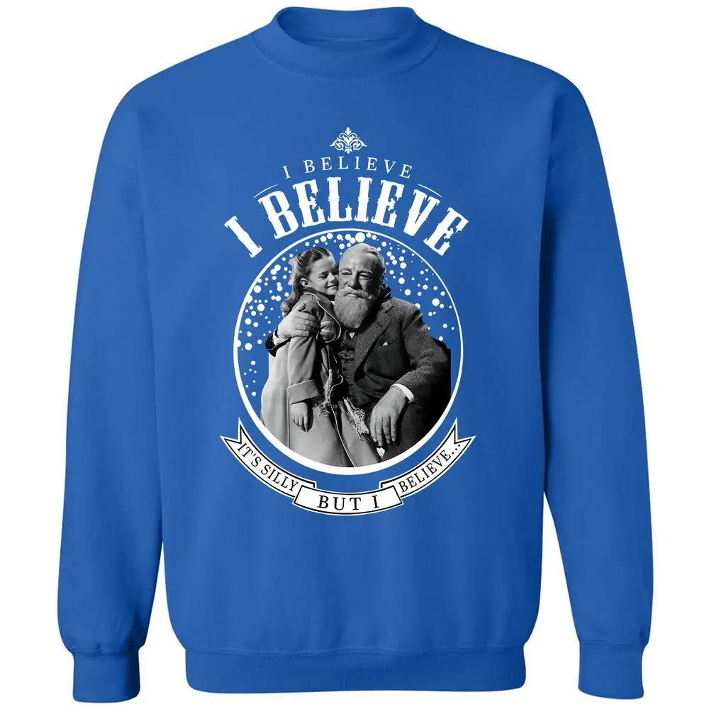 I believe, it’s silly, but I believe - Royal - 9