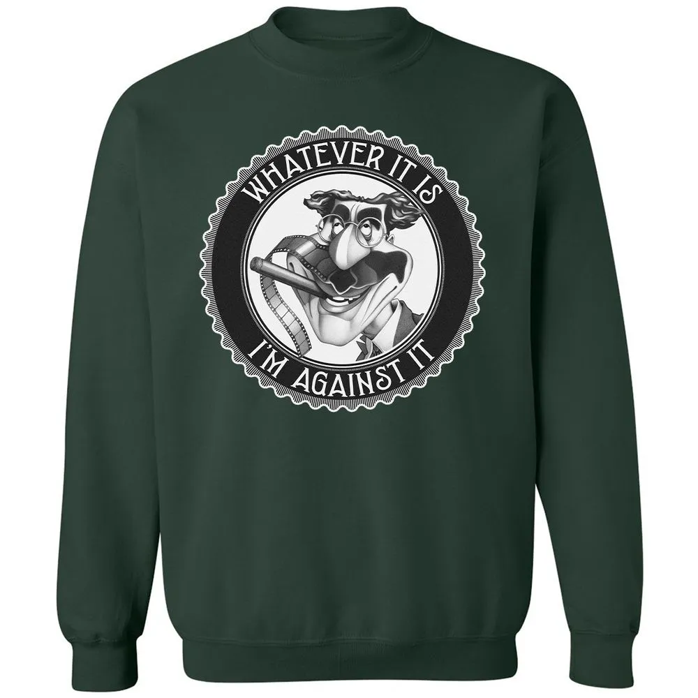 Whatever It Is, I'm Against It - Forest Green - 4
