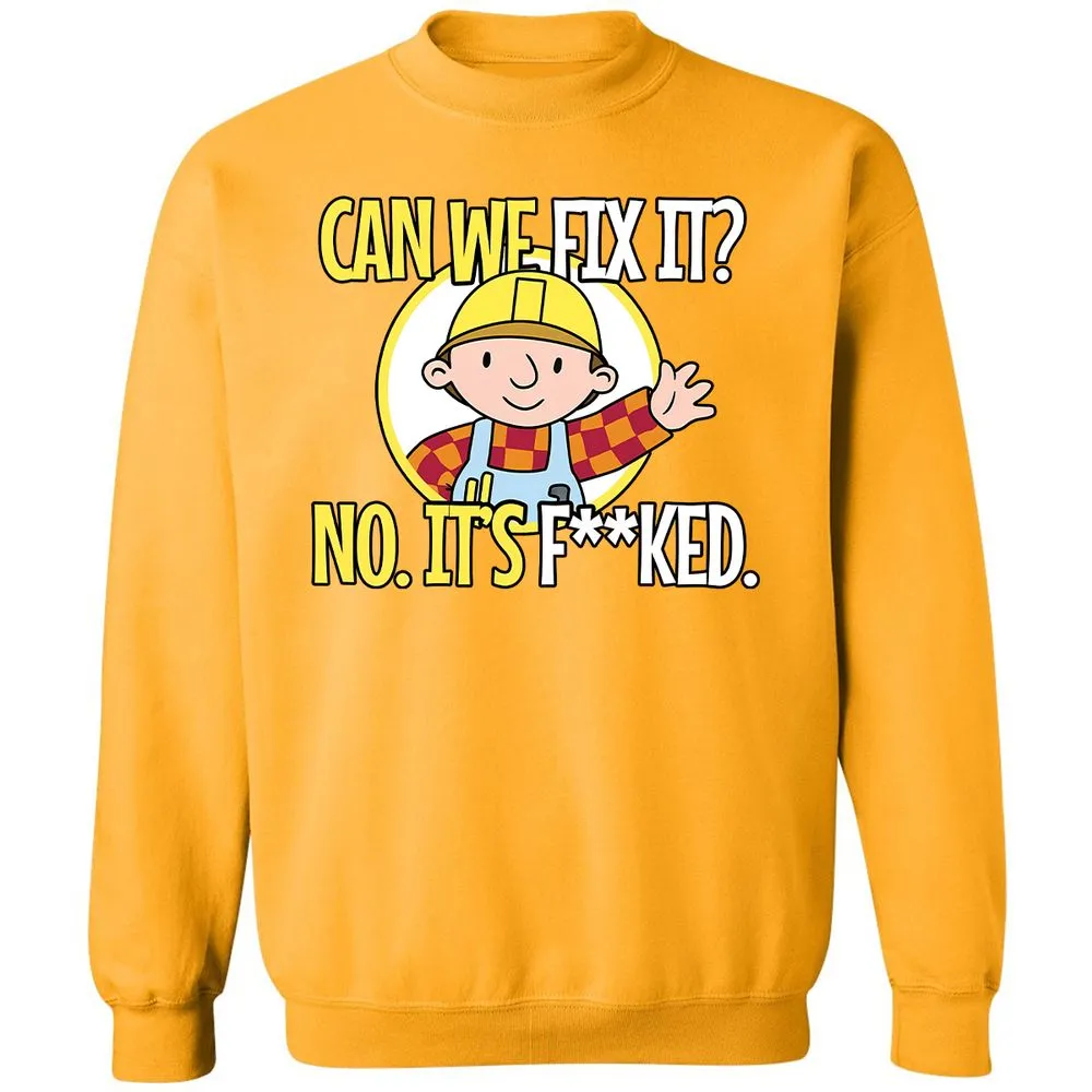Can We Fix It - Gold - 11