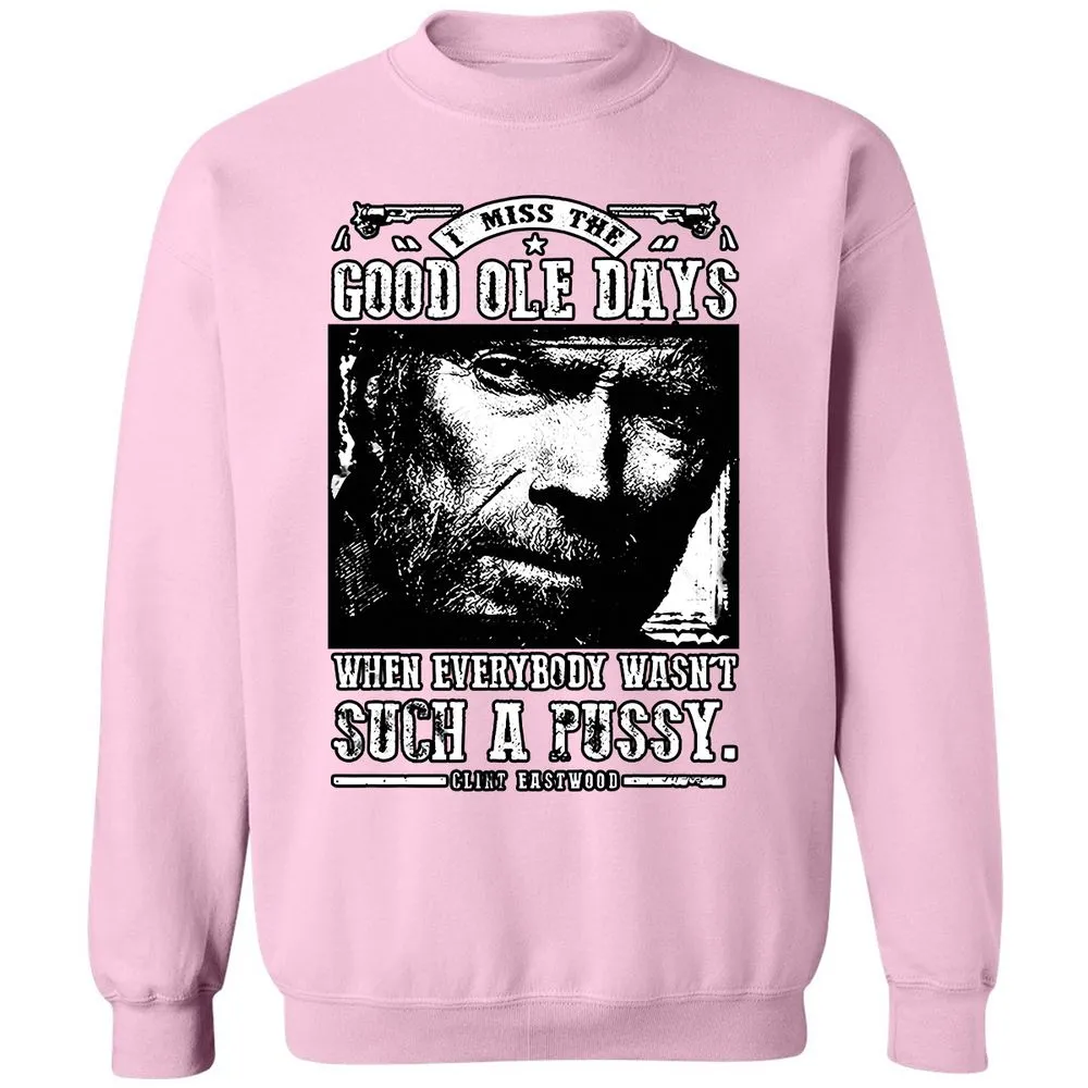 I Miss the Good Ole Days - Light Pink - 3
