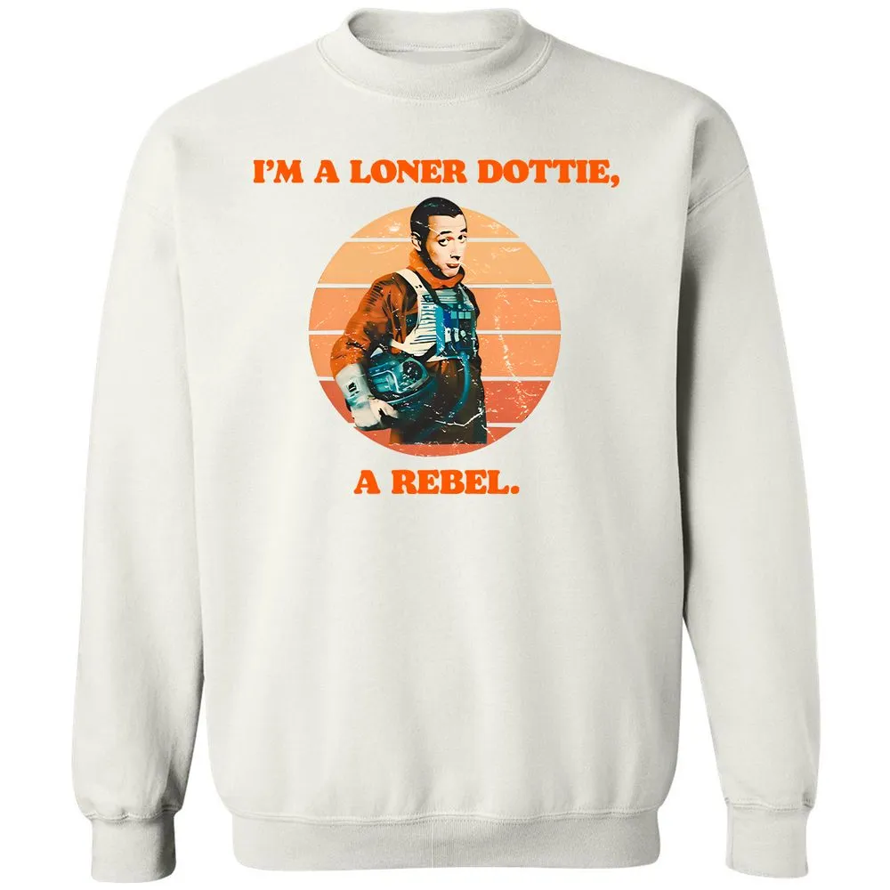 I'm a loner dottie a rebel - White - 12
