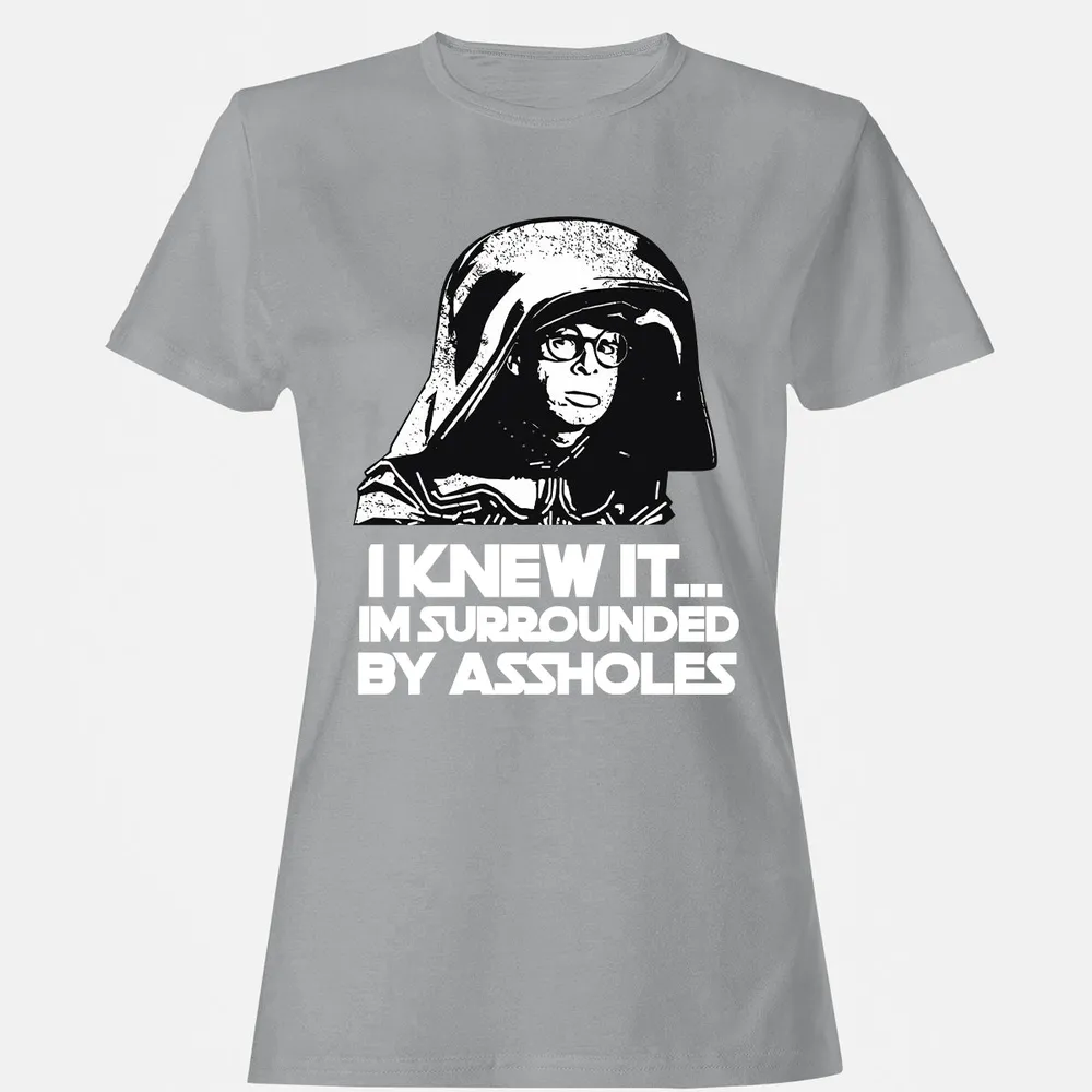 Surrounded By Assholes Women's T-Shirt - 7