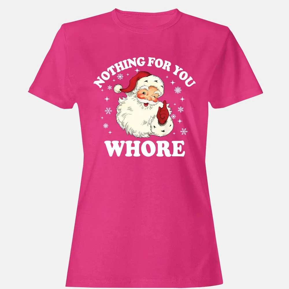 Nothing For You Whore Santa - Heliconia - 6