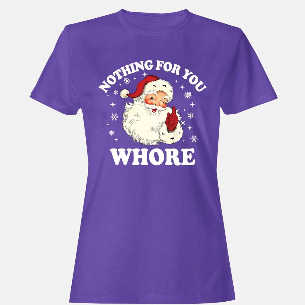Nothing For You Whore Santa - Purple - 12