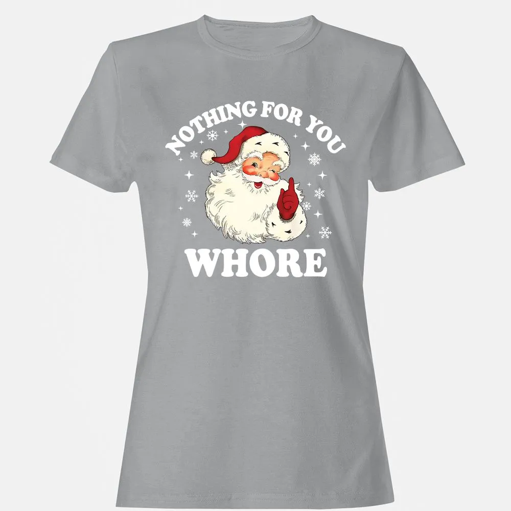 Nothing For You Whore Santa - Sport Grey - 15