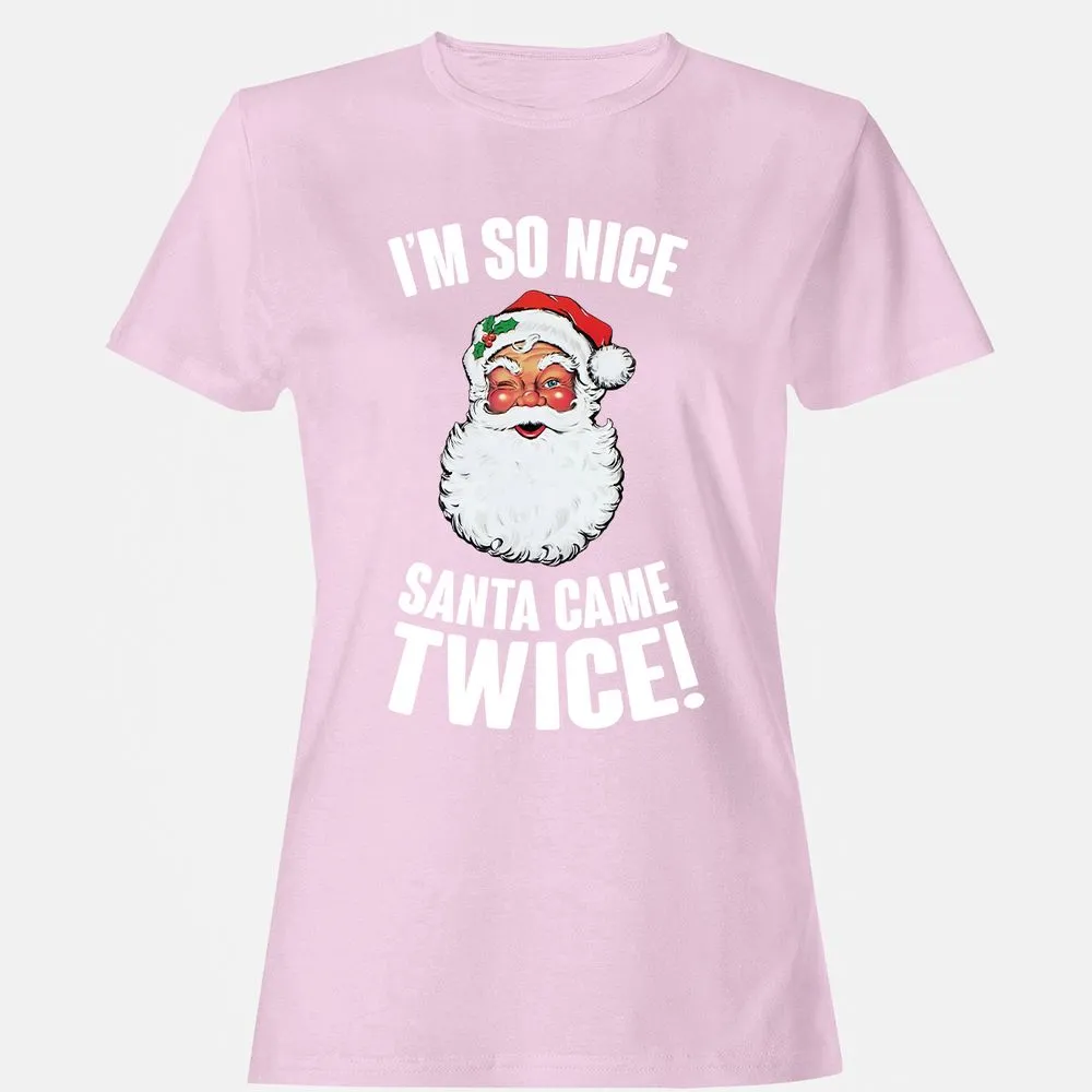 I'm So Nice Santa Came Twice! - Light Pink - 9