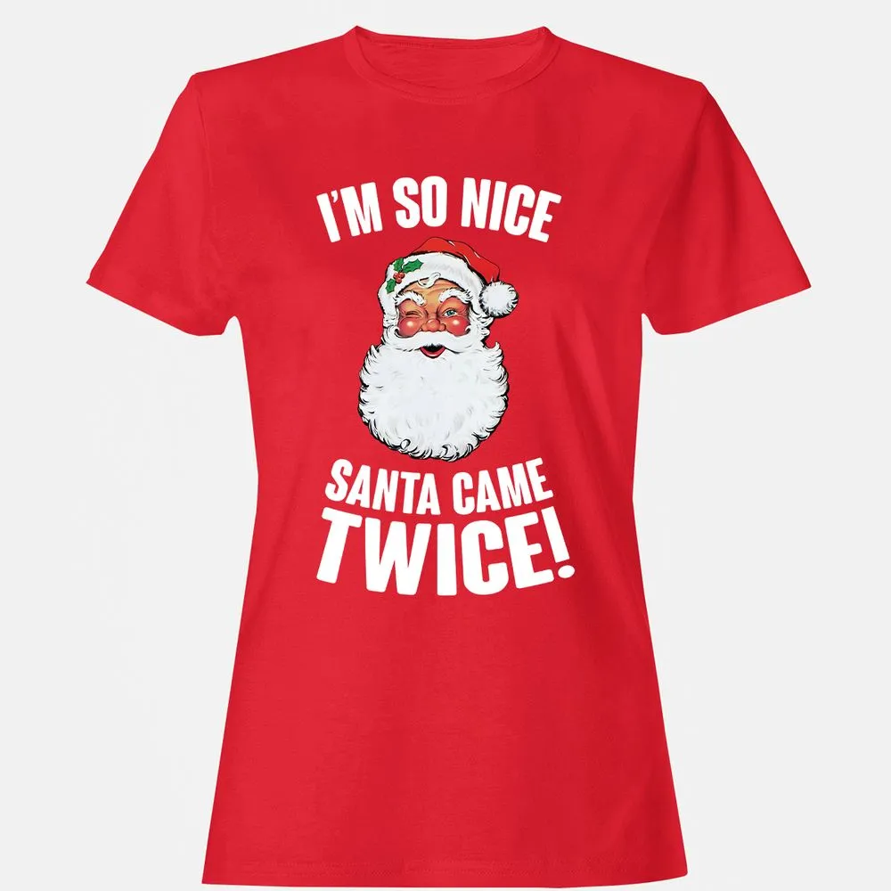 I'm So Nice Santa Came Twice! - Red - 13