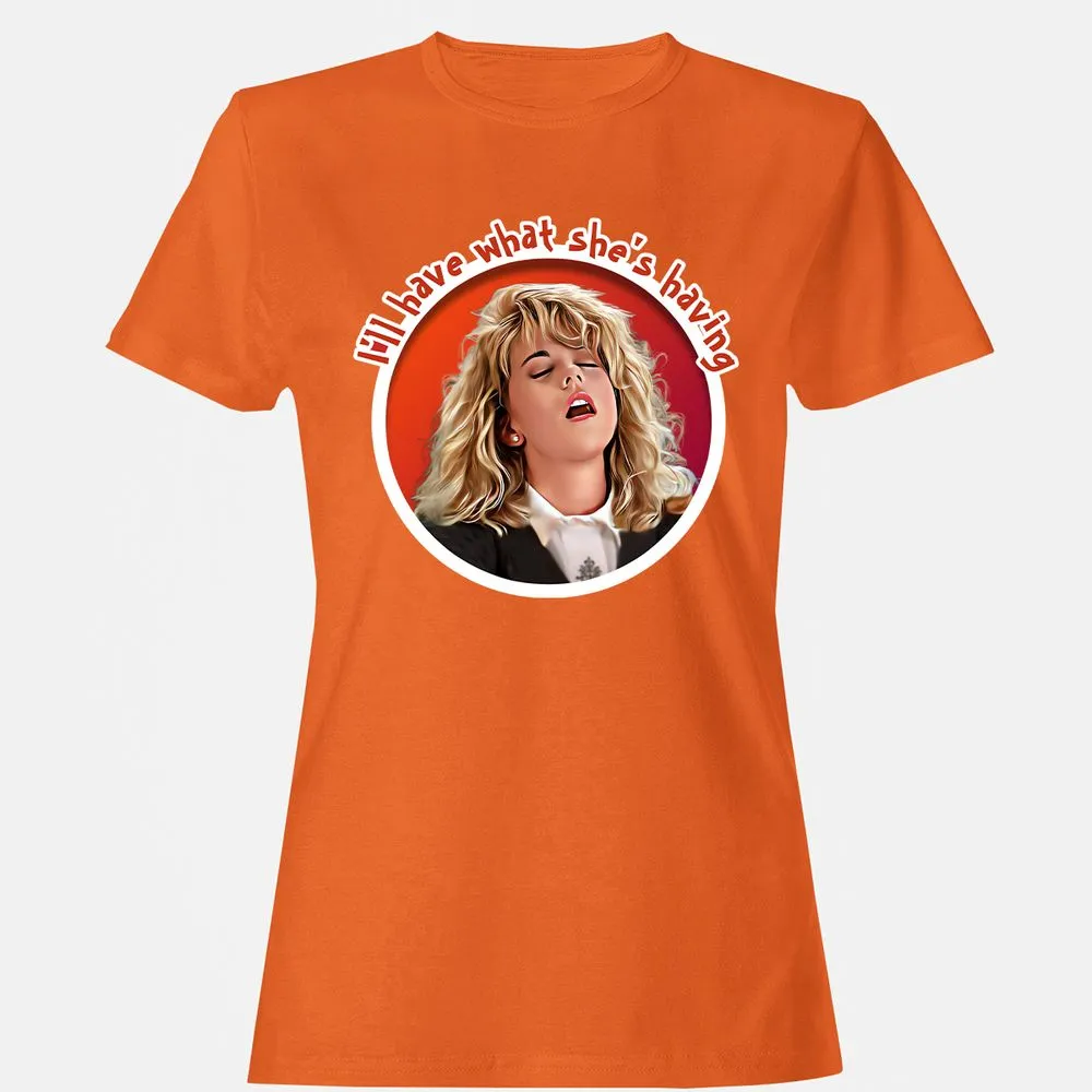 I'll have what she's having - Orange - 11